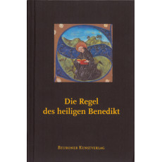 Die Regel des heiligen Benedikt